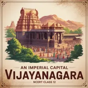 An Imperial Capital: Vijayanagara