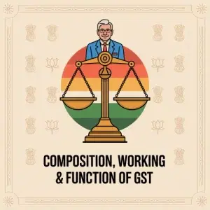 Composition, Working & Function of GST