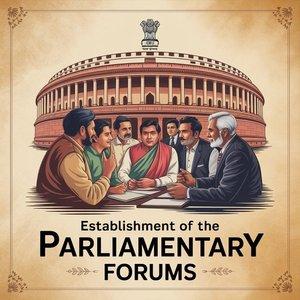 Establishment of the Parliamentary Forums