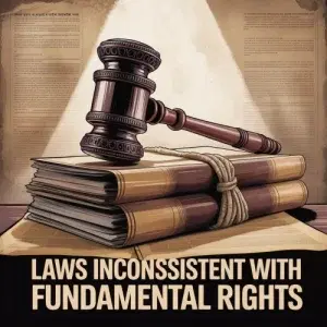Laws Inconsistent with Fundamental Rights