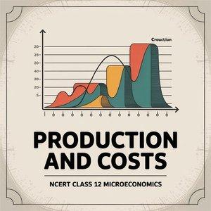 Production and Costs
